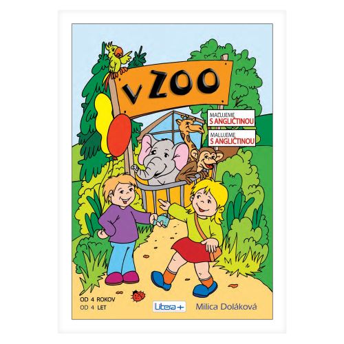 Omaľovánka A4 Litera - V Zoo (maľujeme s angličtinou)